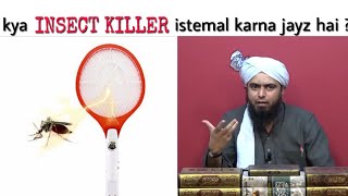 kya INSECT KILLER istemal karna jayz hai | Engineer Muhammad Ali Mirza | EMAM