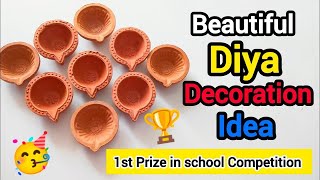 Diya Decoration idea for school competition 2024 | 1st Prize in Diya decoration competition 🏆