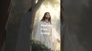 Anxiety-Free Living: Trusting in God's Care #jesus #faith #shorts #vlog #viralshorts #amen