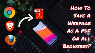 How to Save a webpage as a PDF on all Browsers? (2021) | Reticent Sage