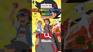 Ash father mistry solved #pokemon #trending #ytshorts #shorts #pokemon #ashketchum #pokemonfact