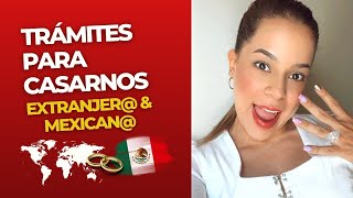 💍🇲🇽 COMO CASARSE RAPIDO EN MEXICO (en tan solo una semana)