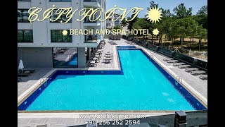 City Point Beach And Spa Hotel +90 256 252 2594 Bilgi & Rezervasyon