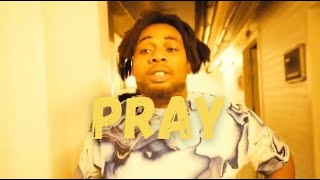 PRAY - BNXN FKA BUJU (lyrics)