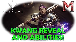 Paragon Kwang Reveal Trailer And Abilities | Kwang Announcement!