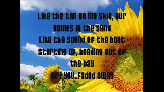 Faded Away (Lyrics) Luke Bryan