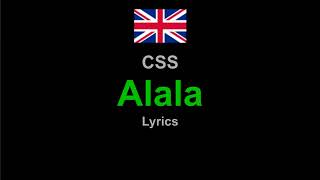 CSS - Alala , Lyrics