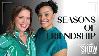 Seasons of Friendship | Alita Reynolds + Kytia L'amour