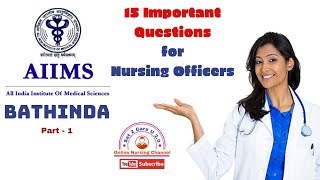 AIIMS - Bathinda Nursing Officer Exam Mock Questions Part - 1