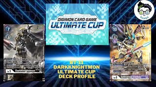 BT-11 DarkKnightmon (X Antibody) Deck Profile (Ultimate Cup)