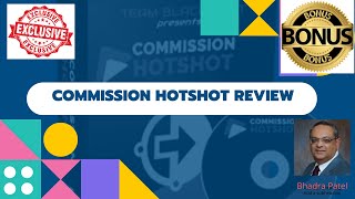 Commission Hotshot Review ⚡ WARNING ⚡ DON'T BUY Commision Hotshot WITHOUT MY 😆 CUSTOM 😆 BONUSES