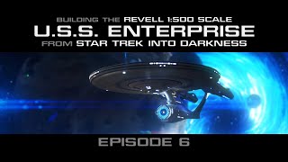 Ep. 6 - Neil's Revell Into Darkness Enterprise Build