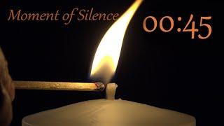 45 Seconds Timer | ⏰ Bell Alert | No Music  | Study Aid Focus Relaxation, Candle Moment of Silence