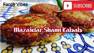 Mazaidar Shami Kabab| مزیدار شامی کباب