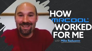 How MRCOOL Worked For Me