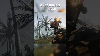 Once Human - Official Multiplayer Trailer #shorts #gaming #trailer #oncehuman