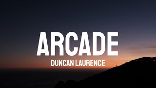 Duncan Laurence - Arcade (Lyrics) ft. FLETCHER