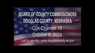 Board of County Commissioners Douglas County Nebraska meeting October 8, 2024