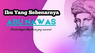 Cerita Hikayat Abu Nawas || siapa ibu yang sebenarnya
Abu Nawas atau dikenal sebagai Abu-Ali Al-Hasa