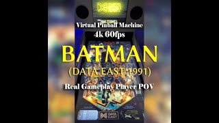 Batman (Data East 1991) V-Pin Workshop Visual Pinball X table - Virtual Pinball Machine 4k 60fps