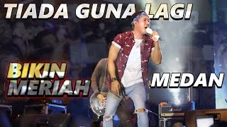 Repvblik - Tiada Guna Lagi Live Medan (Live Performance)