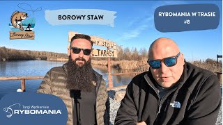 #8 Rybomania w Trasie - Borowy Staw na targach Rybomania 2024