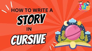 LEARN to write STORY IN  cursive letters