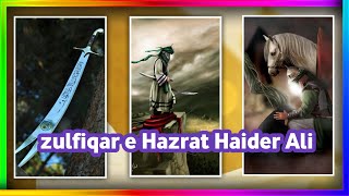 zulfiqar e Hazrat Haider Ali || shorts status #viralshorts || #zulfiquarehaider