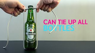 A Rope Tying Method That Can Lift All Bottles｜KNOT TRICK