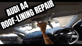 HOW TO Remove & FIX Sagging HEADLINER on Audi A4