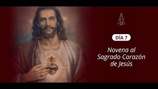 Novena al Sagrado Corazón de Jesús dia 7