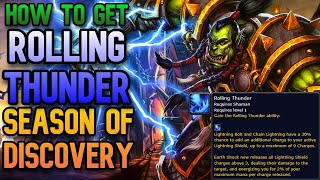 How to get Rolling Thunder Rune Quick Guide Season of Discovery