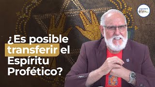 🙌 Transferencia del espíritu profético ¿Es Bíblico?