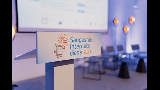 Saugesnio interneto diena 2023 | Konferencija „Vaikas+ekranas+mokykla=?”