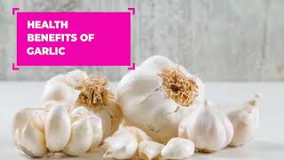 Health Benefits of Garlic | Garlic  Benefits | Benefits of Garlic | Amazing Benefits of Garlic