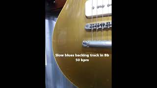 slow blues backing in Bb 50bpm