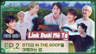 [VIETSUB] Full BTS In The Soop 2 - Ep.2