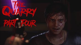 IT'S GOING SO WRONG! | The Quarry [Part 4]