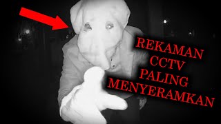 7 REKAMAN CCTV PALING MENGERIKAN YANG TERSEBAR DI INTERNET (PENAMPAKAN SOSOK MISTERIUS)