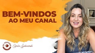 Bem vindos ao meu canal!