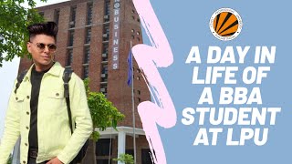 A Day in the Life of a BBA Student at Lovely Professional University 2020 | LPU Vlog | TheAbhayCode