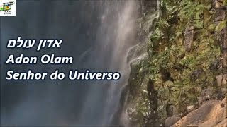 Adon Olam - Senhor do Universo - Leonardo Gonçalves