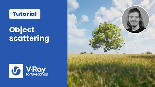 V-Ray for SketchUp tutorial — Populating your scene, pt.3: object scattering