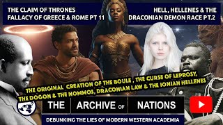 Fallacy of Greece & Rome Pt11: Hell, Hellenes & The Draconian Demon Race Part 2