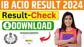 ib acio result 2024 | ib acio cut off | ib acio cut off 2024 | ib acio expected cut off 2023 |