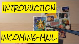 Episode 1 ‐ Introduction, Mail Day #1, Stamps of Luxembourg