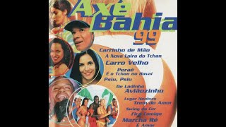 Axé Bahia 99