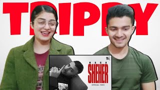 Raga - Sheher (Official video) | Prod .By Yawar | Def Jam India | REACTION