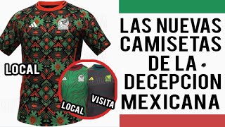 Las Nuevas Camisetas de la Seleccion Mexicana - Filtración #ligamx #2023 #seleccionmexicana #2024