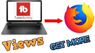 How to Install TubeBuddy on Firefox to get More Views & Subscribers on Youtube